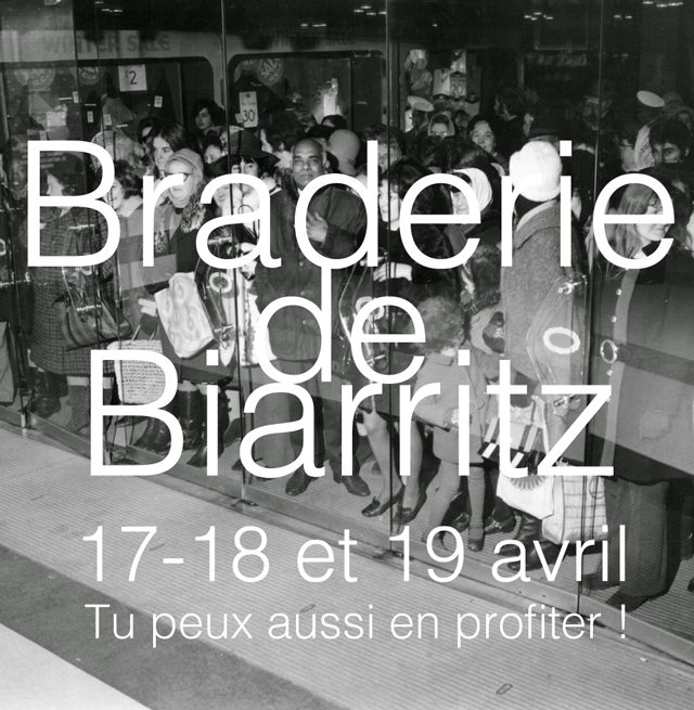 braderie de biarritz